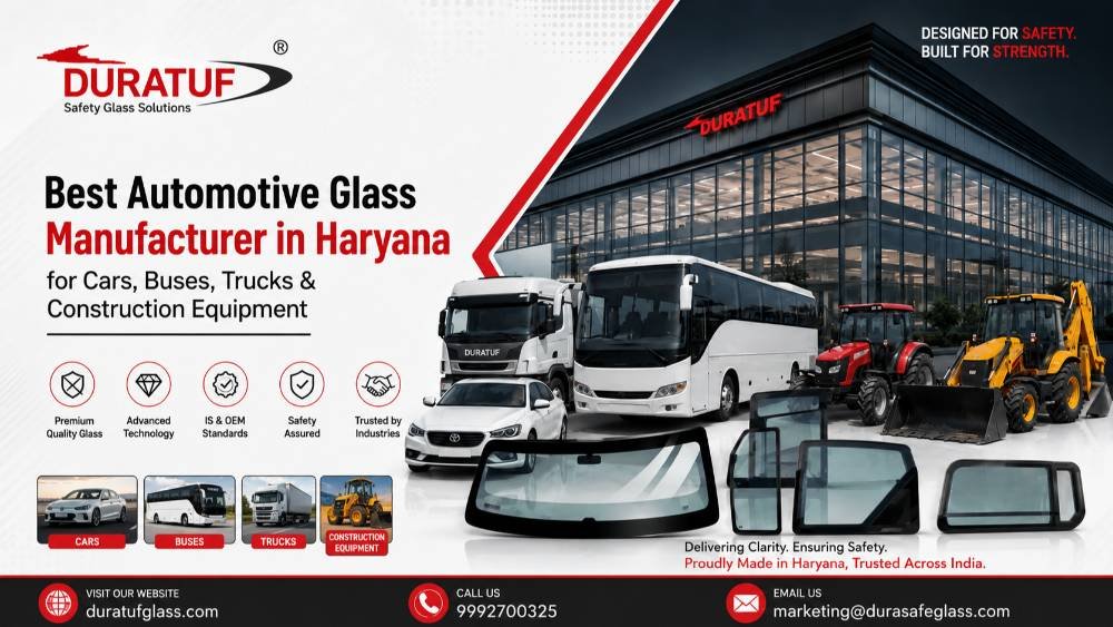 Best Automotive Glass Manufacturer Haryana: Cars, Buses & Equipment